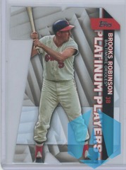 2021 Topps Platinum Players Die Cuts #PDC19 Brooks Robinson Baltimore Orioles